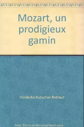 Couverture du produit · Un prodigieux gamin Mozart