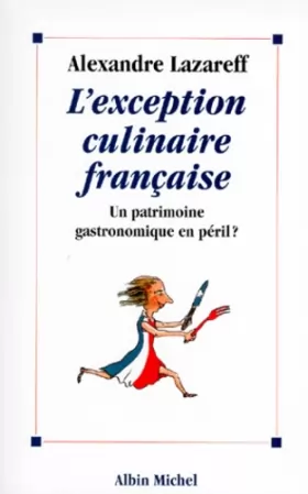 Couverture du produit · L'Exception culinaire française