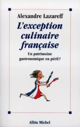 Couverture du produit · L'Exception culinaire française