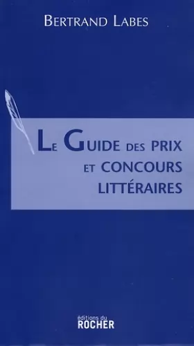 Couverture du produit · Le Guide des prix et concours littéraires