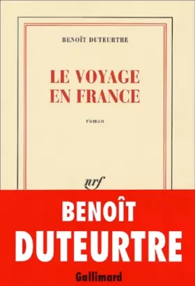 Couverture du produit · Le Voyage en France - Prix Médicis 2001