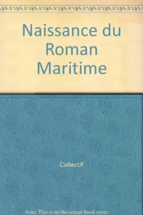 Couverture du produit · Naissance du Roman Maritime