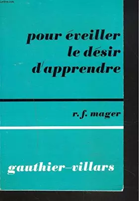 Couverture du produit · POUR EVEILLER LE DESIR D'APPRENDRE