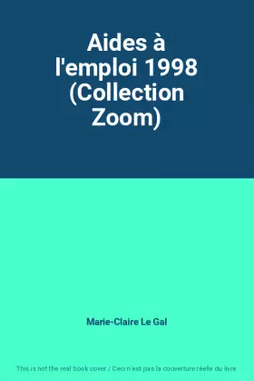 Couverture du produit · Aides à l'emploi 1998 (Collection Zoom)