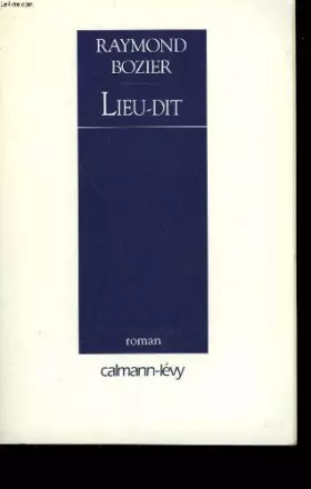 Couverture du produit · Lieu-dit - Prix du Premier Roman 1997