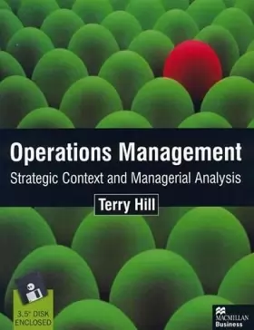 Couverture du produit · Operations Management: Strategic Context and Managerial Analysis