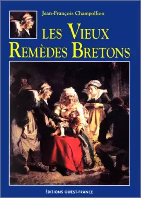 Couverture du produit · Les Vieux remèdes bretons