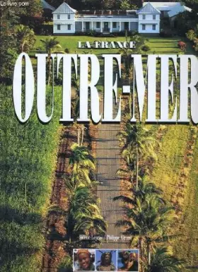 Couverture du produit · La france, outre-mer