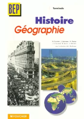 Couverture du produit · Histoire - Géographie, Terminale BEP tertiaires et Industrie (Guide pédagogique)