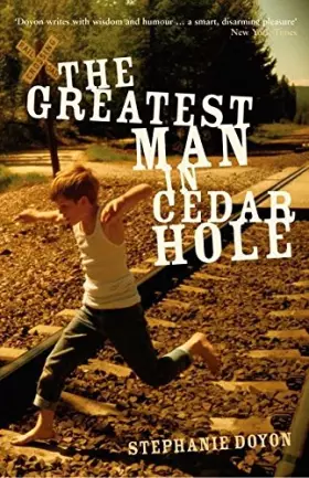 Couverture du produit · The Greatest Man in Cedar Hole