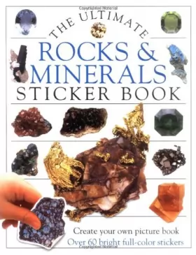 Couverture du produit · Ultimate Sticker Book: Rocks & Minerals
