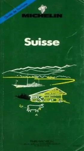 Couverture du produit · Guide Michelin Suisse