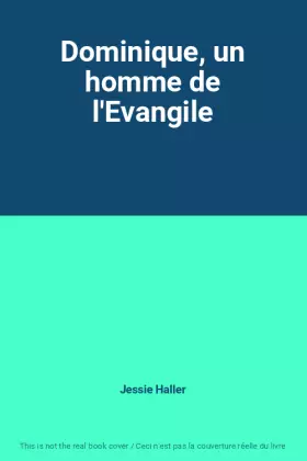 Couverture du produit · Dominique, un homme de l'Evangile