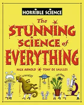 Couverture du produit · Horrible Science: Stunning Science of Everything