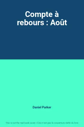 Couverture du produit · Compte à rebours : Août