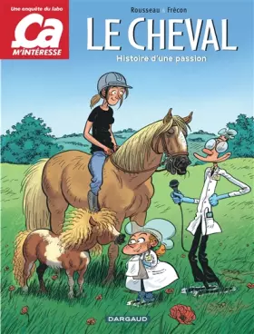 Couverture du produit · Ça m'intéresse - Tome 2 - Le Cheval