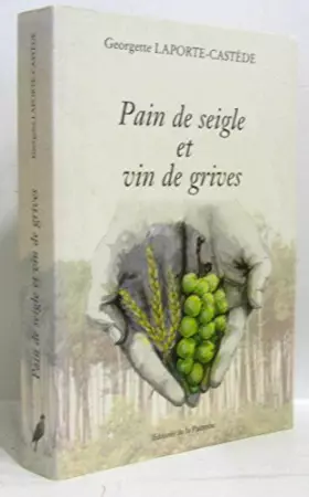 Couverture du produit · Pain de seigle et vin de grives