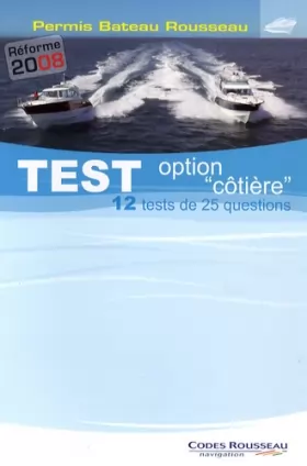 Couverture du produit · Code Rousseau Test côtier 2009