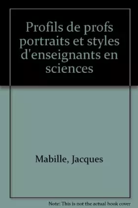 Couverture du produit · Profils de profs. Portraits et styles d'enseignants en sciences