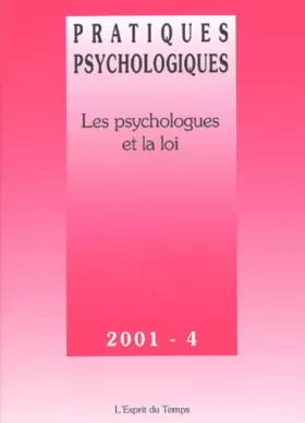 Couverture du produit · Pratiques psychologiques, numéro 4, 2001 : Les psychologues et la Loi