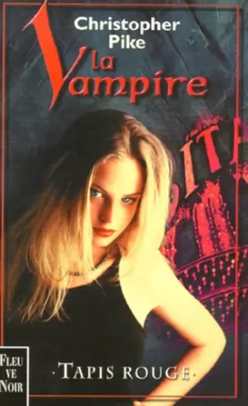 Couverture du produit · La vampire, Tome 3 : Tapis rouge