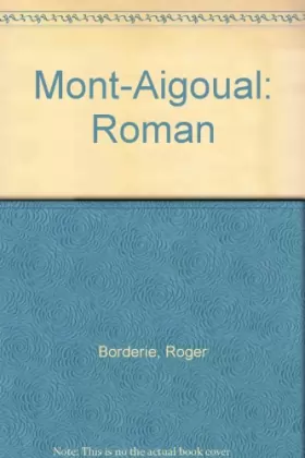 Couverture du produit · Mont-Aigoual: Roman
