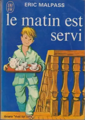 Couverture du produit · Le matin est servi