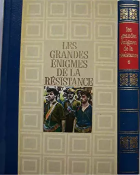 Couverture du produit · Les grandes énigmes de la résistance. Tome 3