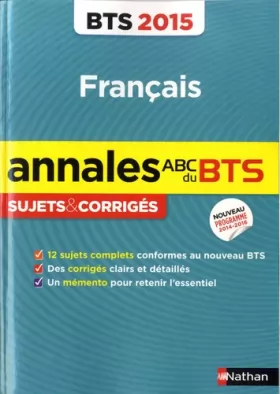 Couverture du produit · Annales ABC du BTS 2015 Français