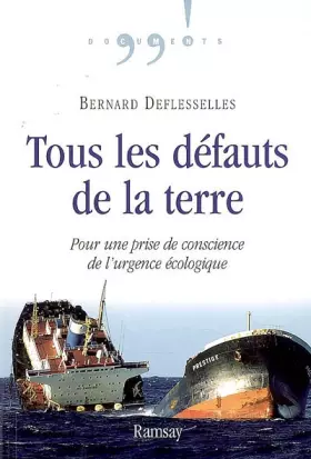 Couverture du produit · Tous les défauts de la Terre: Pour une prise de conscience de l'urgence écologique