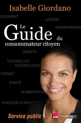 Couverture du produit · Le Guide du consommateur citoyen : Service public