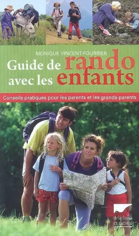 Couverture du produit · Guide de rando avec les enfants : Conseils pratiques pour les parents et les grands-parents