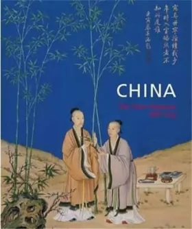 Couverture du produit · China: The Three Emperors 1662-1795