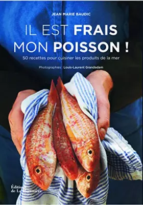 Couverture du produit · Il est frais mon poisson !