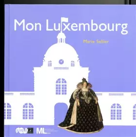 Couverture du produit · Mon Luxembourg