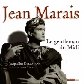 Couverture du produit · Jean Marais : Le gentleman du Midi