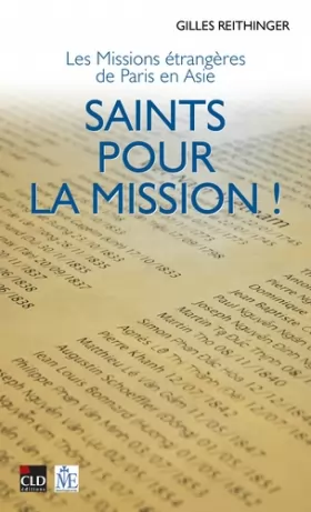 Couverture du produit · Saints pour la mission: Les missions étrangères de Paris en Asie (0)