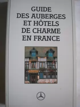 Couverture du produit · Guide des auberges et hôtels de charme en France