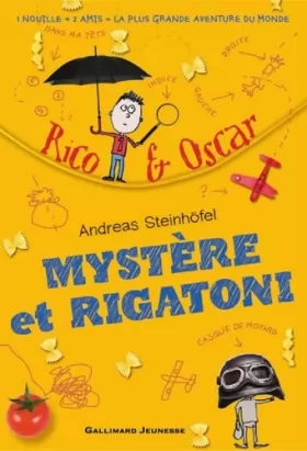 Couverture du produit · Rico et Oscar, I : Mystère et rigatoni