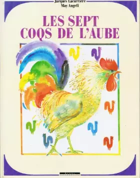 Couverture du produit · Les sept coqs de l'aube