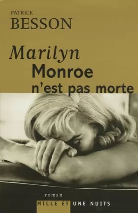 Couverture du produit · Marilyn Monroe n'est pas morte