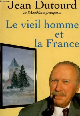 Couverture du produit · Le vieil homme et la france