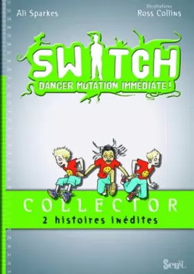 Couverture du produit · Switch : Les grenouilles piquent leur crise : Collector 2 histoires inédites : Grenouilles à gogo et Triton en péril