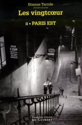 Couverture du produit · Les Vingtcoeur, Tome 2 : Paris Est