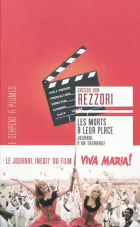 Couverture du produit · Les morts à leur place : Journal d'un tournage