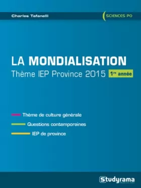 Couverture du produit · La mondialistaion, thème IEP province, 2015 : 1re année
