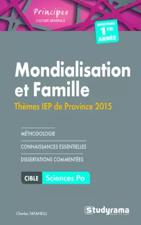 Couverture du produit · Mondialisation et famille : Thèmes IEP 2015 1e année