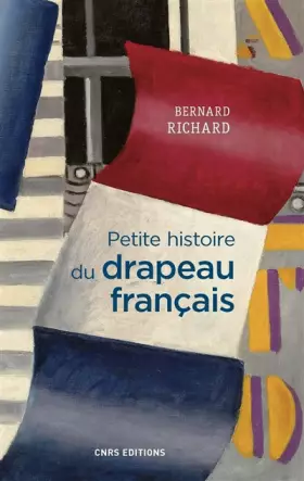 Couverture du produit · Petite histoire du drapeau français
