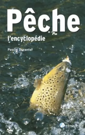 Couverture du produit · L'Encyclopédie de la pêche