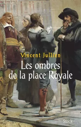 Couverture du produit · Les ombres de la place Royale